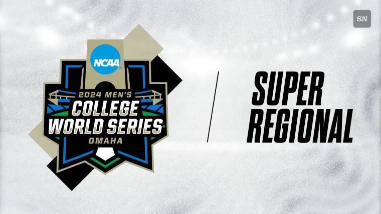 NCAA Baseball Super Regionals Bracket Schedule TV Channels Live   Ncaa Baseball Super Regionals Bracket Schedule Tv Channels Live Streams Scores For 2024 College Tournament Games 